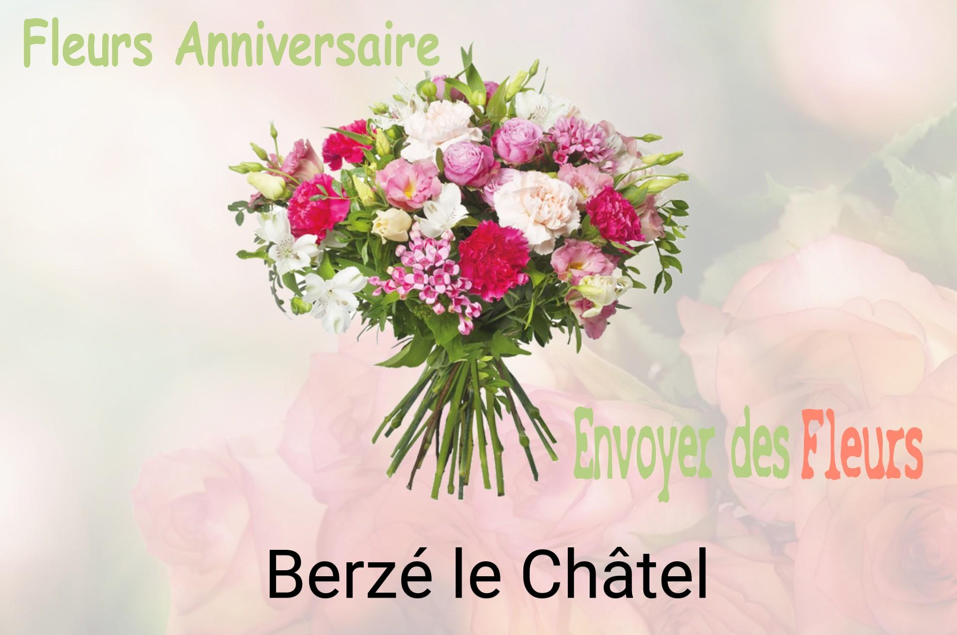 Bouquet de fleurs d’anniversaire livré à Berzé-le-Châtel